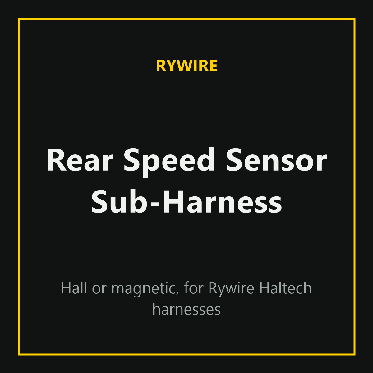Rywire rear speed sensor sub-harness, sold by Tuned By Shawn